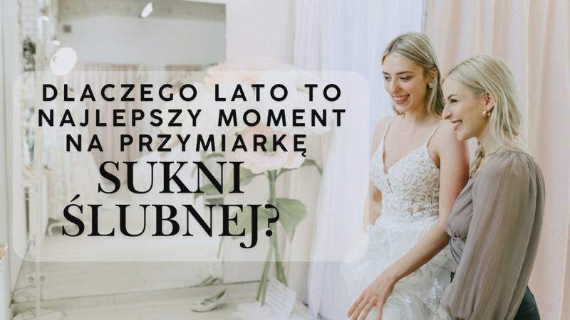 Wybór sukni ślubnej